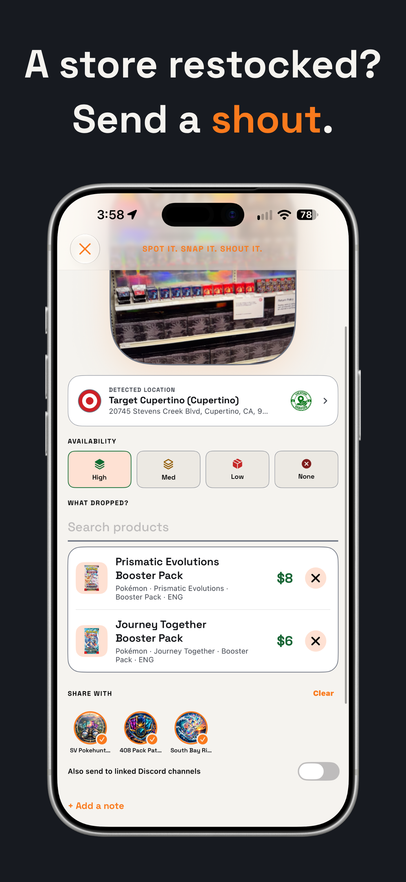 Sending a shout with a store photo, detected location, availability, and products.